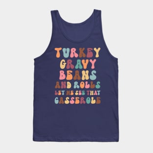 Turkey Gravy Beans and Rolls Let Me See That Casserole Tank Top